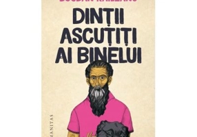 Dintii ascutiti ai binelui