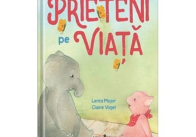 Prieteni pe viata - Lenia Major