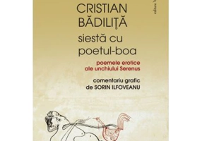 Siesta cu poetul-Boa - Cristian Badilita