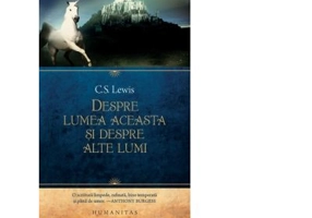 Despre lumea aceasta si despre alte lumi