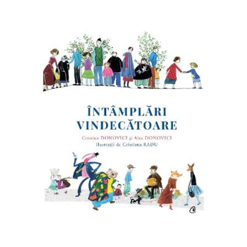 Intamplari vindecatoare - Cristina si Alex Donovici