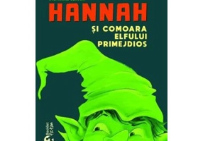 Hannah si comoara elfului primejdios