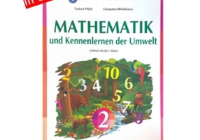 MATEMATICA SI EXPLORAREA MEDIULUI. Manual in limba germana pentru clasa a 2-a