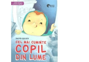 Cel mai cuminte copil din lume. Editie bilingva romana-engleza
