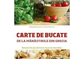 Carte de bucate de la manastirile din Grecia - Paola Psarrou