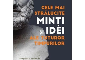 Cele mai stralucite minti si idei ale tuturor timpurilor - Will Durant