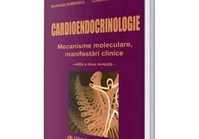 Cardioendocrinologie. Editia a 2-a revizuita
