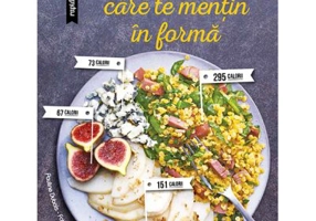 Platouri care te mentin in forma - Larousse
