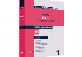 Codul civil si legislatie conexa 2018. Editie Premium