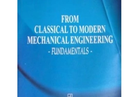 From classical to modern mechanical engineering