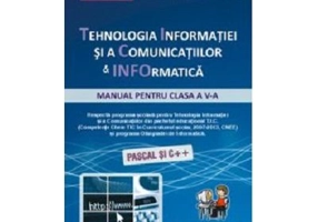 Manual Tehnologia Informatiei si a Comunicatiilor si Informatica, clasa a 5-a - Doru Anastasiu Popescu