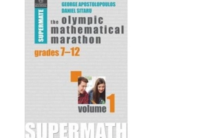 The Olympic Mathematical Marathon. Grades 7-12. Volume 1 - Daniel Sitaru, George Apostolopoulos