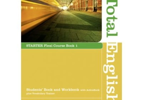New Total English Starter Flexi Course Book 1 - Jonathan Bygrave
