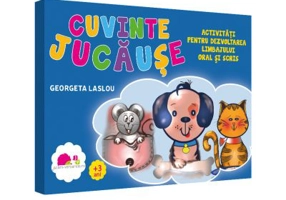 Cuvinte jucause. Activitati pentru dezvoltarea limbajului oral si scris