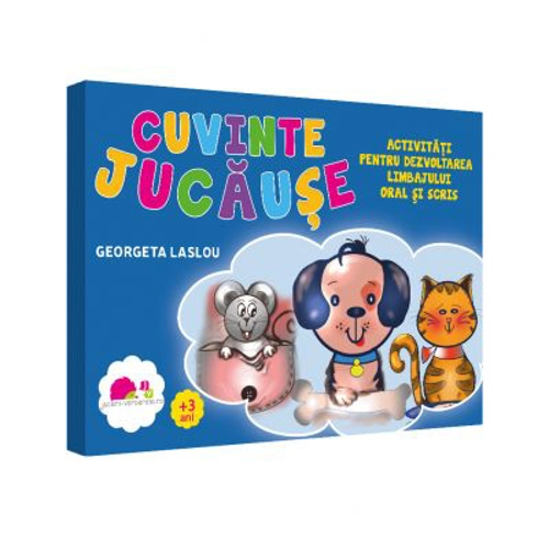 Cuvinte jucause. Activitati pentru dezvoltarea limbajului oral si scris
