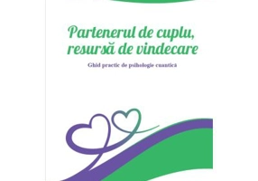Partenerul de cuplu, resursa de vindecare - Niculina Gheorghita