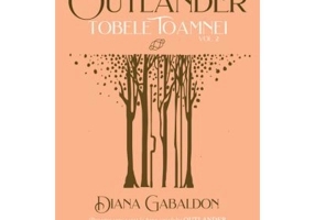 Tobele toamnei volumul 2. Seria Outlander, partea a 4-a, editia 2021 - Diana Gabaldon