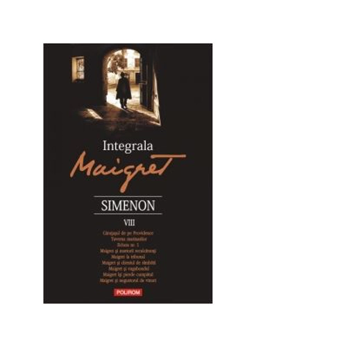 Integrala Maigret. Volumul 8 - Georges Simenon