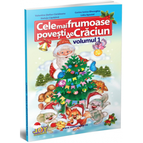 Cele mai frumoase povesti de Craciun, volumul 1. Color - Valentina Stefan Caradeanu