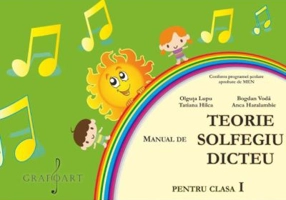 Manual de Teorie, Solfegiu, Dicteu pentru clasa 1