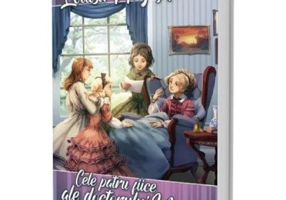 Cele patru fiice ale doctorului March Vol. 1 - Louisa May Alcott