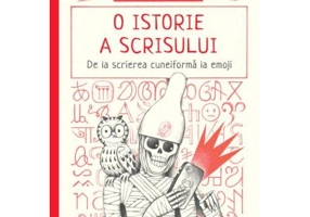O istorie a scrisului. De la scrierea cuneiforma la emoji