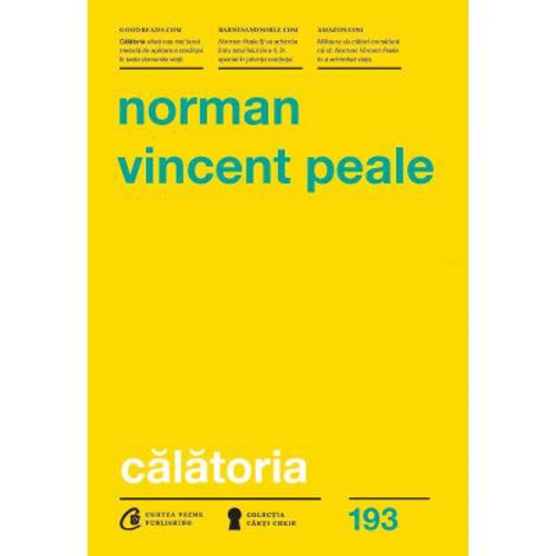 Calatoria. Cum te ajuta Biblia sa treci peste orice obstacol - Norman Vincent Peale