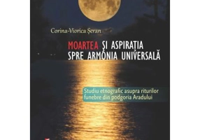 Moartea si aspiratia spre armonia universala - Corina‑Viorica Seran