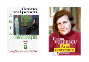 Pachet 2 volume. Arta conversatiei si Dramatizare - Ileana Vulpescu