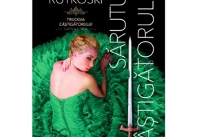 Sarutul castigatorului. Trilogia castigatorului cartea 3 - Marie Rutkoski