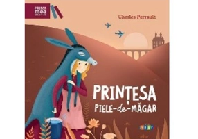 Printesa Piele-de-Magar. Repovestire de Rodica Chiriacescu - Charles Perrault