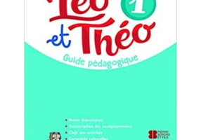 Léo et Théo. Teacher's Guide + audio CDs (2) + DVD 1 - M A Apicella