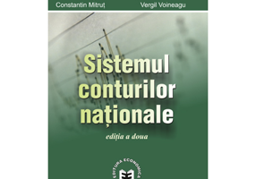 Sistemul conturilor nationale - Constantin Anghelache, Alexandru Isaic-Maniu