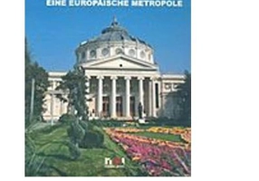Bukarest - Eine Europaische Metropole cu DVD