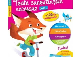 Istet de mic! Toate cunostintele necesare. 5-6 ani. Pregatirea prescolarului