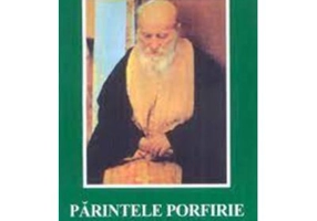 Parintele Porfirie. Marturii si experiente - Klitos Ioannidis