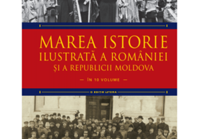 Marea istorie ilustrata a Romaniei si a Republicii Moldova. Volumul 9 - Ioan-Aurel Pop, Ioan Bolovan