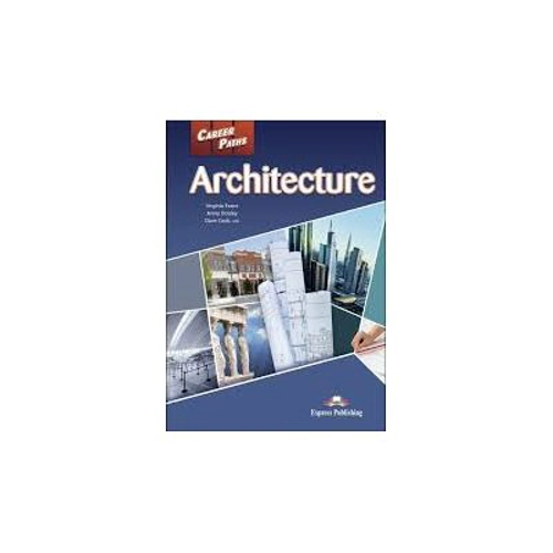 Curs limba engleza Career Paths Architecture Pachetul elevului