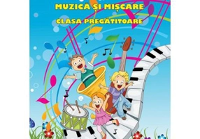 Muzica si miscare. Clasa Pregatitoare - Adina Grigore, Cristina I. Toma