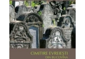 Cimitire evreiesti din Bucovina (Versiune In Limba Romana) - Simon Geissbuhler