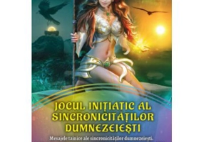 Jocul Initiatic al Sincronicitatilor Dumnezeiesti