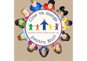 Cine va merge pentru Noi?