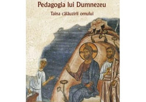Pedagogia lui Dumnezeu. Taina calauzirii omului - Ierotheos Vlachos