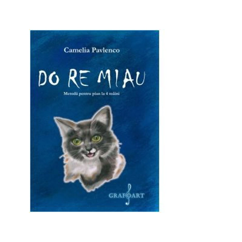 DO RE Miau. Metoda pentru pian la 4 maini