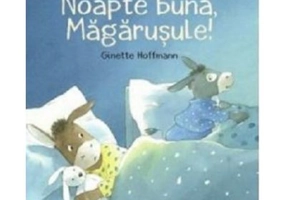 Noapte buna, magarusule!