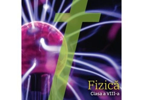 Fizica. Manual pentru clasa a 8-a - Victor Stoica, Florin Maceseanu
