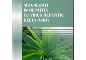 Actualitati in hepatita cu virus hepatitic delta