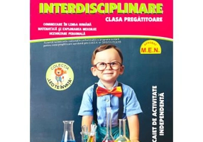 Fise interdisciplinare pentru clasa pregatitoare. Caiet de activitate independenta