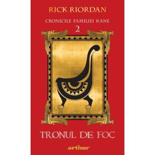 Cronicile Familiei Kane 2. Tronul de Foc