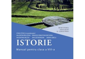 Istorie. Manual pentru clasa a 8-a